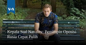 Pemimpin Oposisi Rusia Cepat Pulih