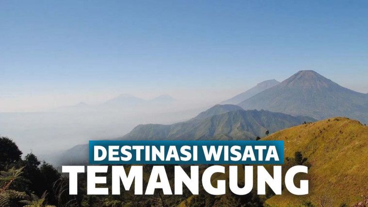 9 Destinasi Wisata Temanggung Terbaik 9 Destinasi Wisata Temanggung Terbaik
