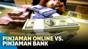 5 Perbedaan Ketentuan Pinjaman Online vs Bank 5 Perbedaan Ketentuan Pinjaman Online vs Bank