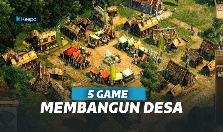 5 Game Membangun Desa Terbaik di Android