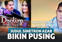 13 Judul Sinetron Azab Ini Bikin Mikir, Kocak Banget!