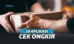 10 Aplikasi Cek Ongkir Terbaik dan Terpopuler