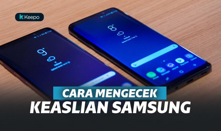 10 Cara Cek Hp Samsung Asli Supaya Kamu Gak Ketipu - MultiNewsMagazine.com