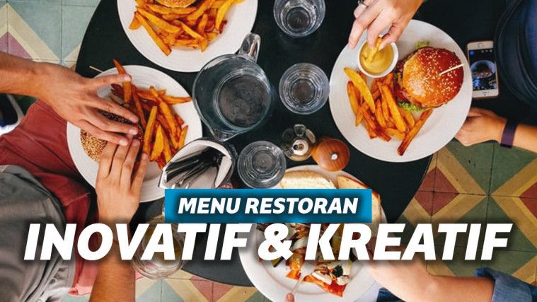 Deretan Inovasi Menu Restoran Ini Kelewat Kreatif