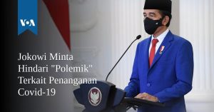 Jokowi Minta Hindari “Polemik” Terkait Penanganan Covid-19