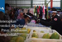 Menerapkan Protokol Kesehatan di Pasar Tradisional, Mungkinkah?