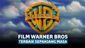 7 Film Warner Bros Terbaik yang Diingat Sepanjang Masa 7 Film Warner Bros Terbaik yang Diingat Sepanjang Masa