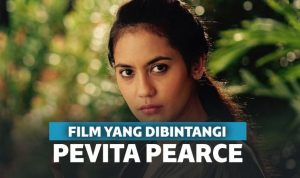 10 Film Pevita Pearce Ini Buktikan Kepiawaiannya Berakting 10 Film Pevita Pearce Ini Buktikan Kepiawaiannya Berakting