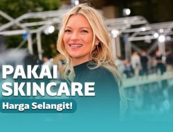 5 Artis Hollywood Ini Rogoh Puluhan Juta Buat Beli Skincare