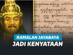 7 Ramalan Jayabaya yang Menjadi Kenyataan