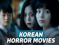 15 Film Horor Korea Terbaik dan Terlaris Sepanjang Masa