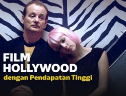 7 Film Hollywood Biaya Produksi Rendah Tapi Untung Banyak