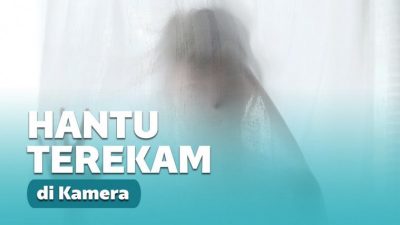 5 Penampakan Hantu yang Sempat Terekam oleh Turis 5 Penampakan Hantu yang Sempat Terekam oleh Turis