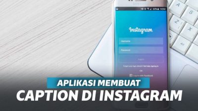 5 Aplikasi Membuat Caption Keren di Instagram 5 Aplikasi Membuat Caption Keren di Instagram