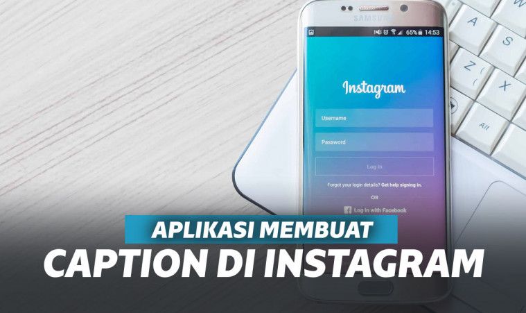 5 Aplikasi Membuat Caption Keren di Instagram