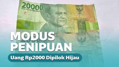 Modus Penipuan Uang Rp 2 Ribu Di Pilok Hijau Rp 20 Ribu Modus Penipuan Uang Rp 2 Ribu Di Pilok Hijau Rp 20 Ribu