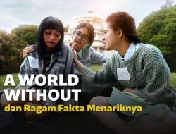 Fakta Menarik A World Without