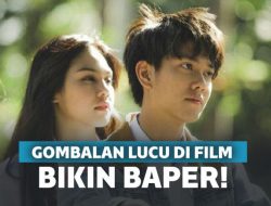 Kumpulan Kata-Kata Gombal Lucu di Adegan Film