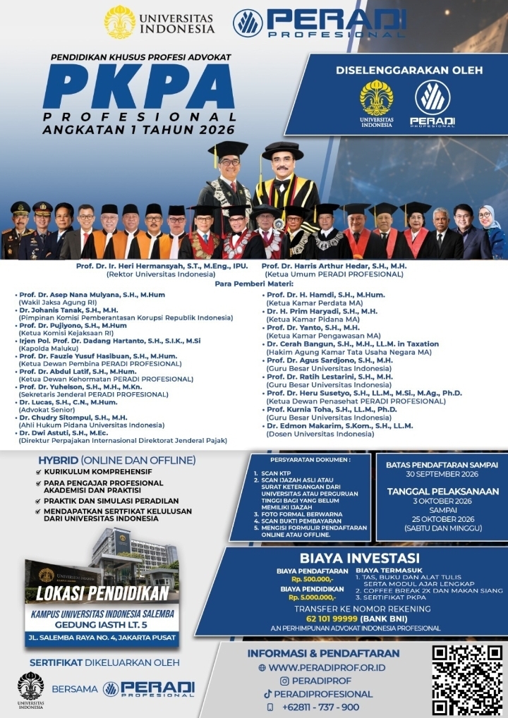 UI DAN PERADI PROFESIONAL PERKUAT PENDIDIKAN PROFESI ADVOKAT MELALUI PKPA